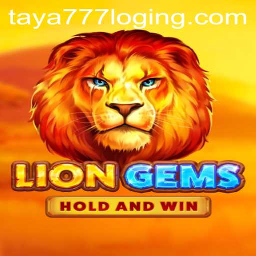 Explore the Exciting World of LionGems with Taya777 Login
